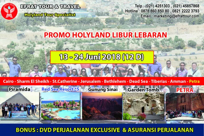 HOLYLAND TOUR Holyland Tour 13-24 Juni 2018 Egypt - Israel - Jordan + PETRA (PROMO LIBUR LEBARAN) 1 13_24_juni_2018_libur_lebaran_holyland