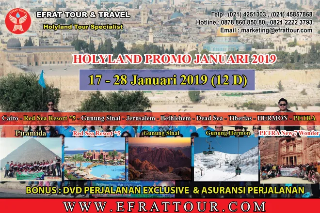 HOLYLAND TOUR Tour Ke Israel 17-28 Januari 2019 Mesir - Israel - Jordan + Bermain Salju di Hermon + Red Sea *5 Resort + PETRA  1 holyland_tour_17_28_januari_2019