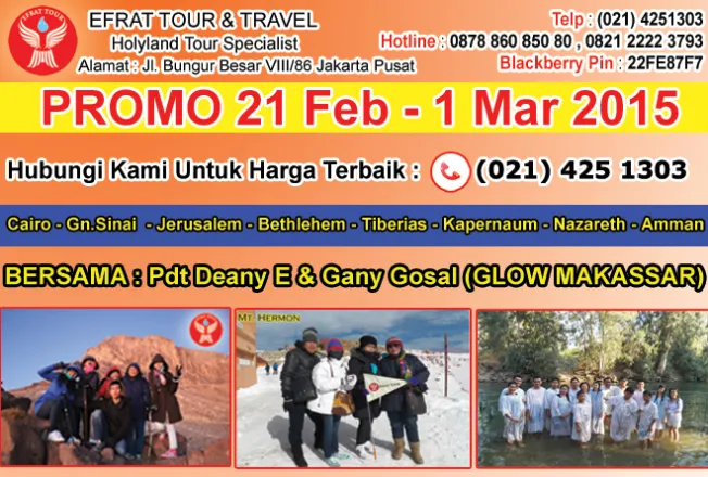 HOLYLAND TOUR Tour Ke Israel 21 Februari - 1 Maret 2015 Mesir - Israel - Jordan with Glow Makasar  1 tour_ke_israel