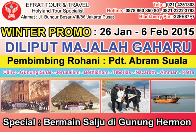 HOLYLAND TOUR Holyland Tour 26 Januari - 6 Februari 2015 Mesir - Israel - Jordan   PETRA Special Diliput Majalah GAHARU 1 tour_ke_israel_majalah_gaha